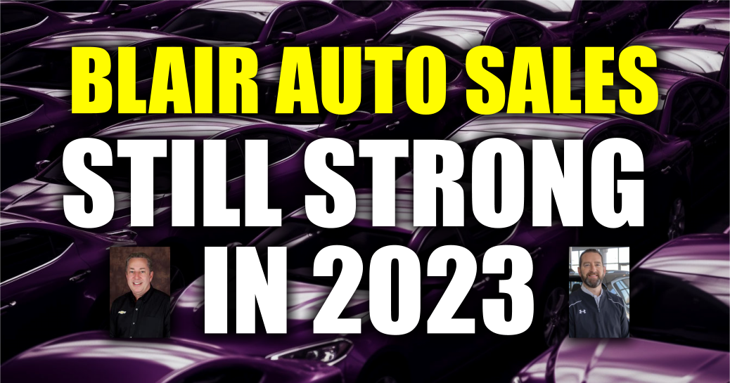 Blair Auto Dealers Sales Strong Blair, Nebraska News